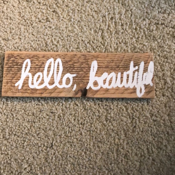 hello beautiful rustic sign - Picture 1 of 1